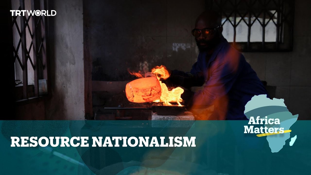 Africa Matters: Resource Nationalism