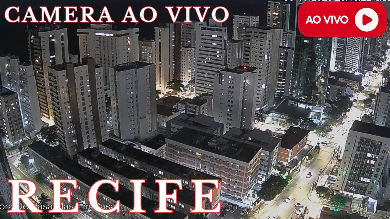 🛑24H - PRAIA e BAIRRO de BOA VIAGEM ao VIVO – RECIFE em TEMPO REAL