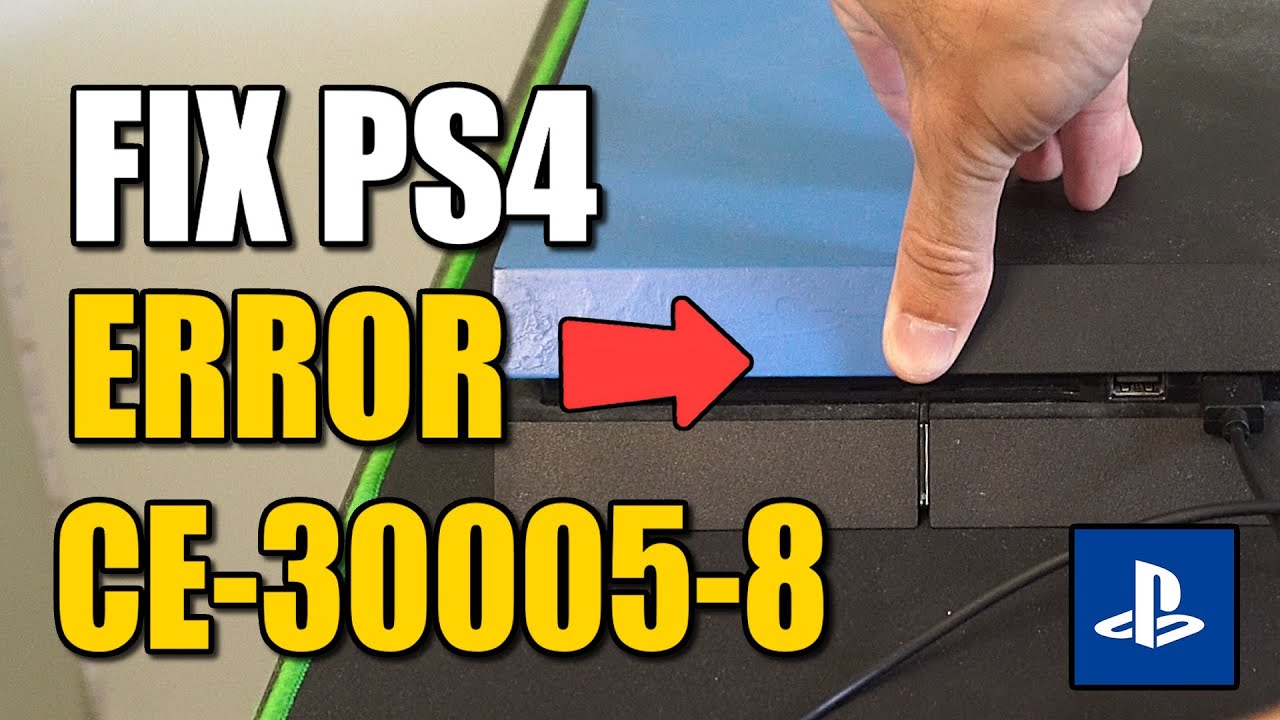 How To Fix PS4 Error CE-30005-8 (Best Method)