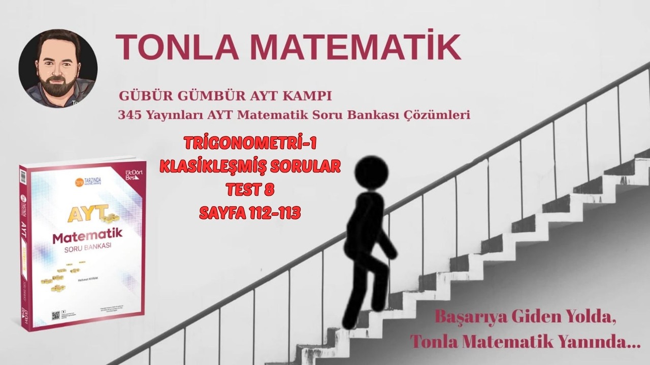 TRİGONOMETRİ 1 KLASİKLEŞMİŞ SORULAR TEST 8 (345 AYT MATEMATİK 2025-2026 )