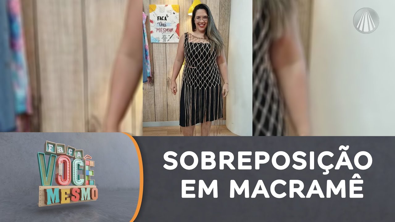 Aprenda a fazer uma linda sobreposição em macramê