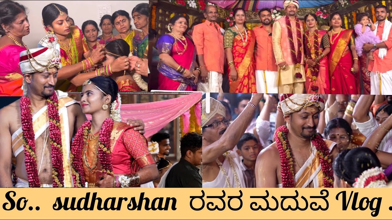 So…Sudarshan ರವರ ಮದುವೆ vlog | #marriagevideo | #prajnaacharya