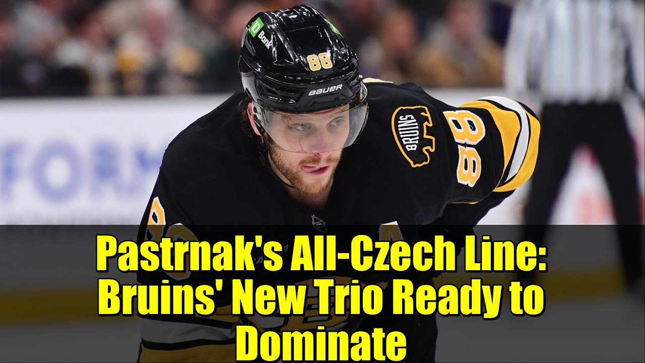Pastrnak's All-Czech Line: Bruins' New Trio Ready to Dominate