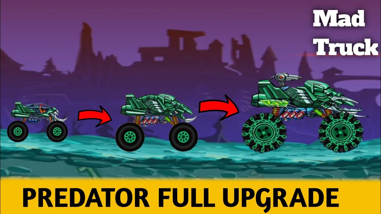 PREDATOR FULL UPGRADE || MAD TRUCK