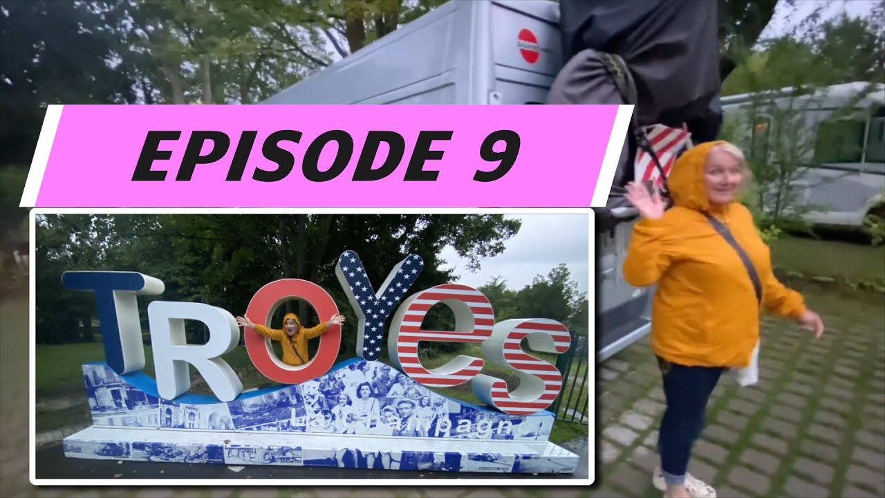 Episode9 Camping du Troyes and explore around the city