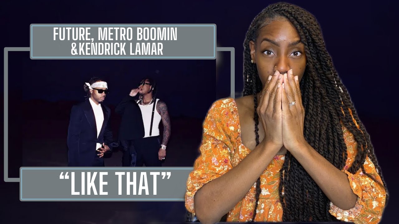 Future, Metro Boomin, Kendrick Lamar &mdash; Like That | РЕАКЦИЯ 🔥🔥🔥