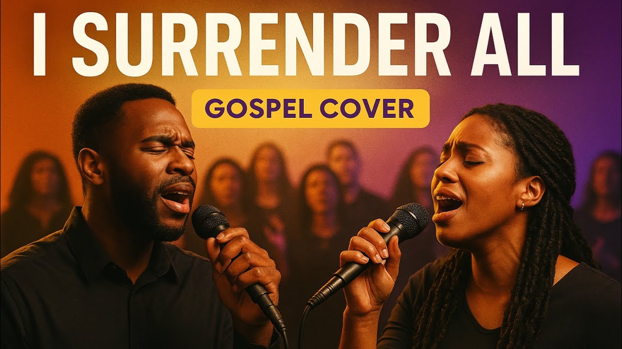 “I Surrender All - SOUL-STIRRING Gospel Cover 🔥 (Modern R&B)”