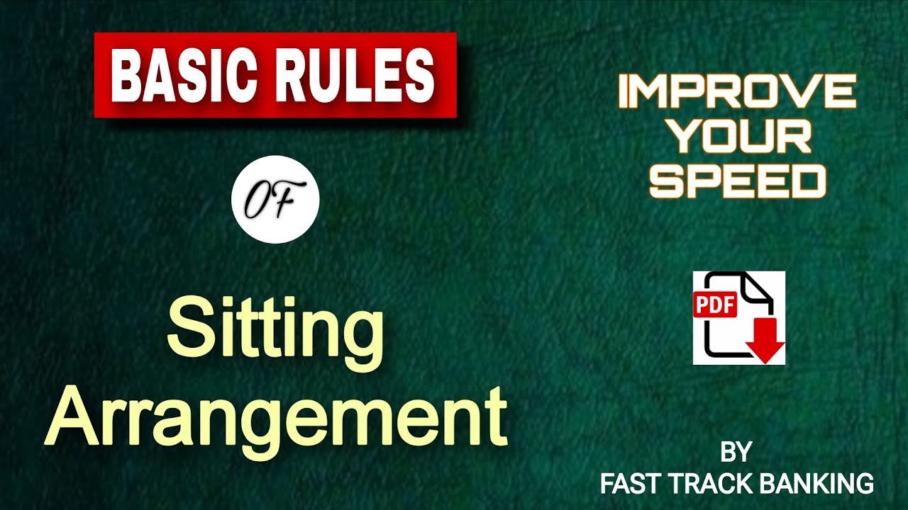 Basic Rules of Sitting Arrangement | Speed Booster Tricks for Competitive Exams