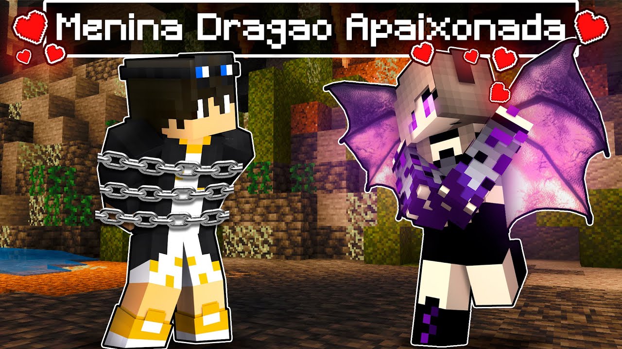GAROTA DRAGÃO SE APAIXONOU POR MIM NO MINECRAFT!!