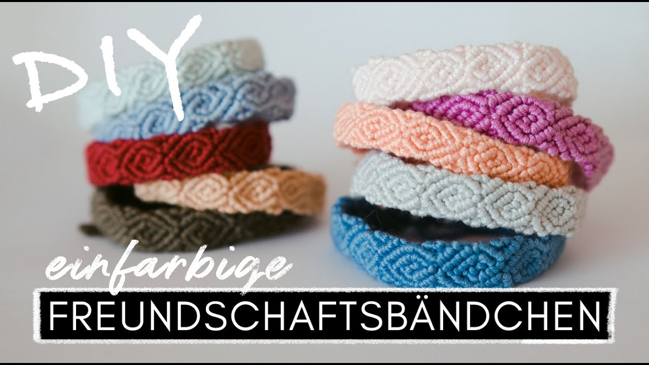 Einfarbige Freundschaftsbändchen knüpfen - DIY Schritt-für-Schritt-Anleitung + kostenloses ebook