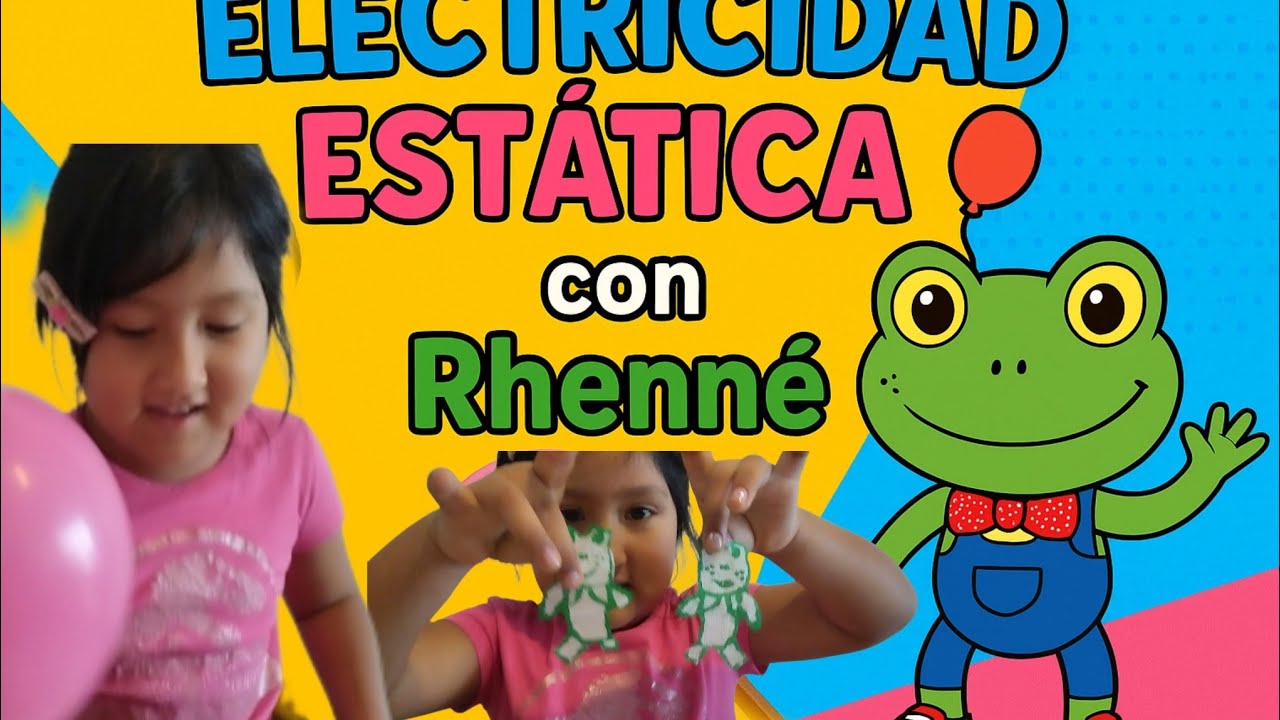 Experimento de Electricidad Estática con Rhenné 🐸⚡@LARACAMPOS  | Las Aventuras de Cata