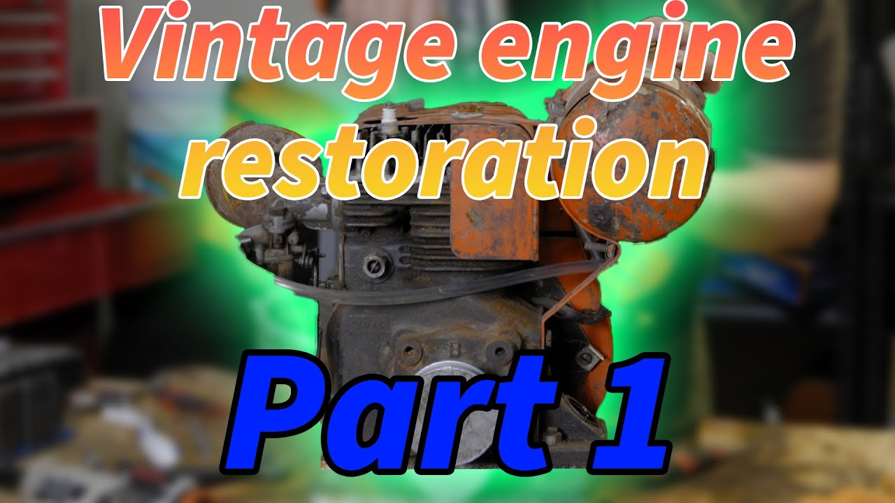 Vintage Engine Restoration | Villiers Mk 12 | Part 1
