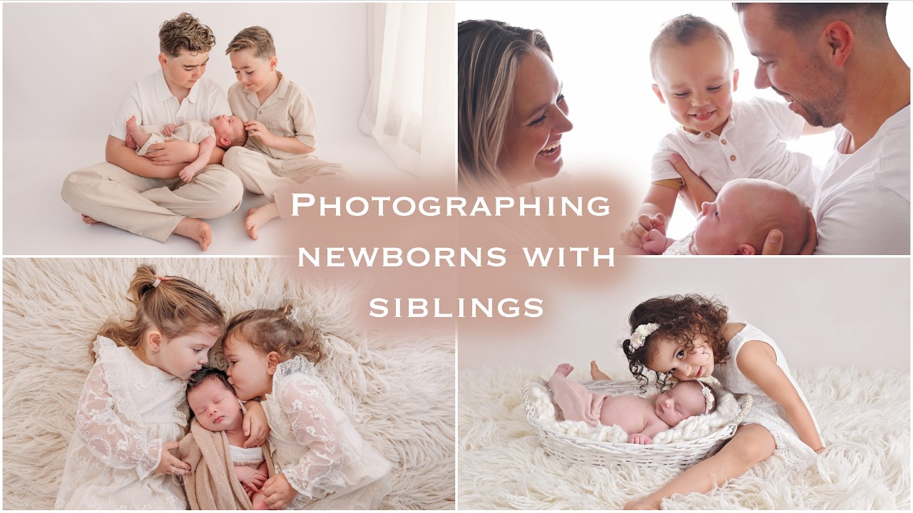 Part 5 - How to photograph a NEWBORN baby - 7 tips for taking photos with SIBLINGS & 14 fun PROMPTS