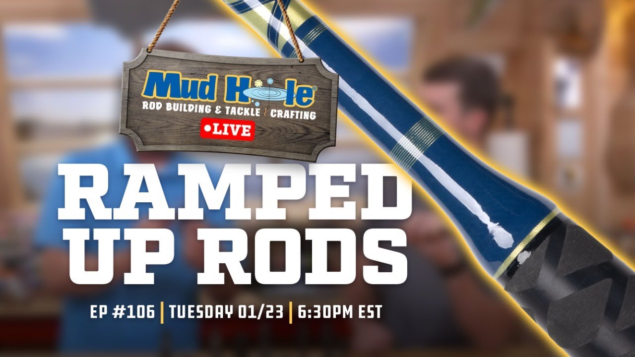 Ramped Up Rods - Mud Hole Live