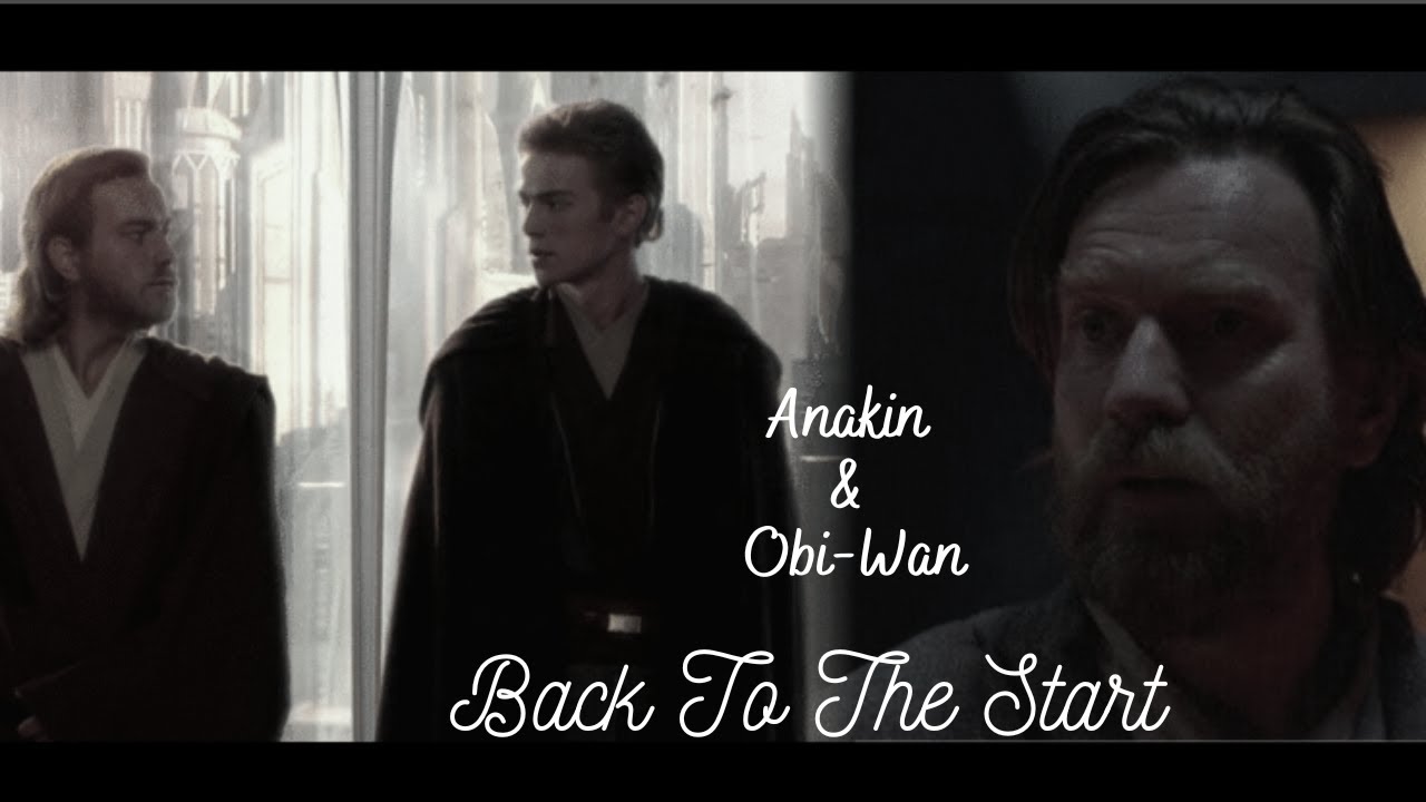 Coldplay - The Scientist-Back To The Start (Music Video) l Anakin and Obi-Wan