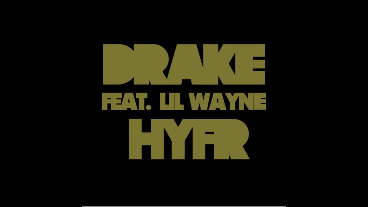 Drake Ft. Lil Wayne- HYFR (Arena Effect)