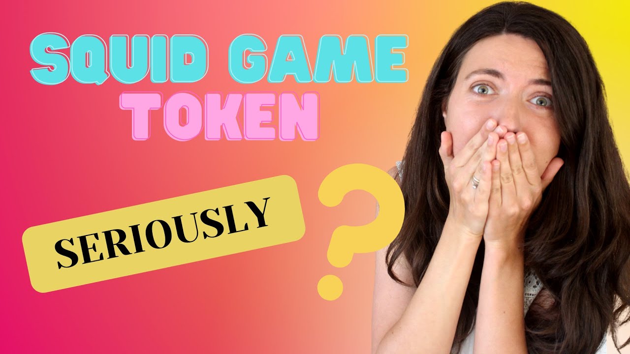 Squid Game Crypto Token Scam Explained | Game Rules | How to Buy and Sell $Squid Token
