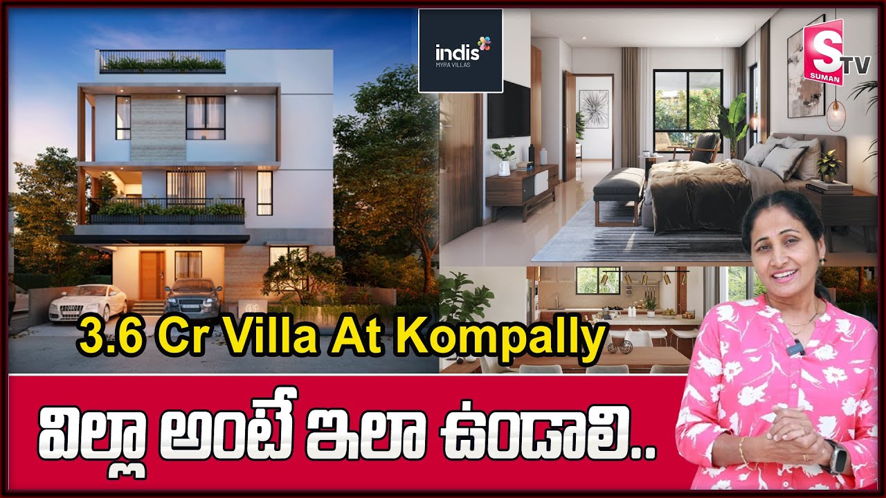 The Best Villas In Hyderabad |  Indis Myra Villas | Luxury Villas in Kompally Hyderabad  | SumanTV