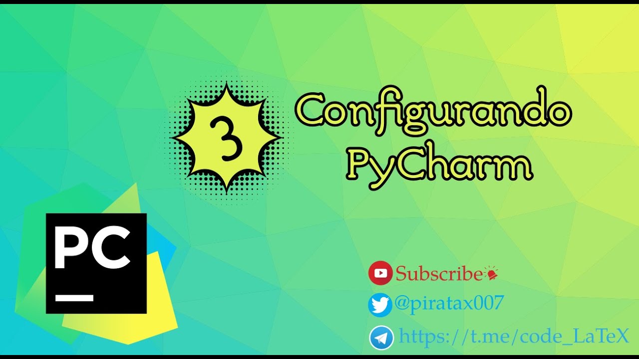 Tutorial: 3 Curso de PyCharm - Configurando PyCharm