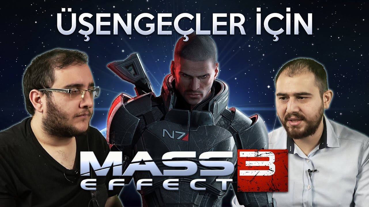 Üşengeçler için Mass Effect 3