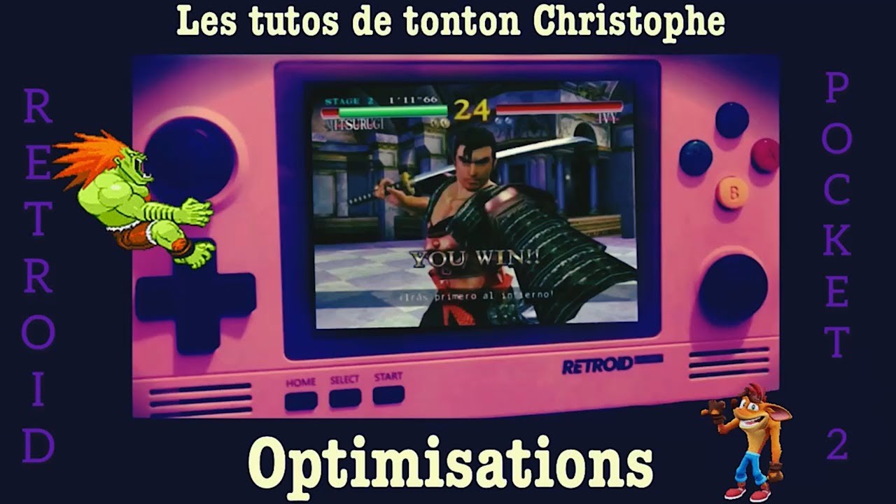 Test de la RETROID Pocket 2 : Optimisations