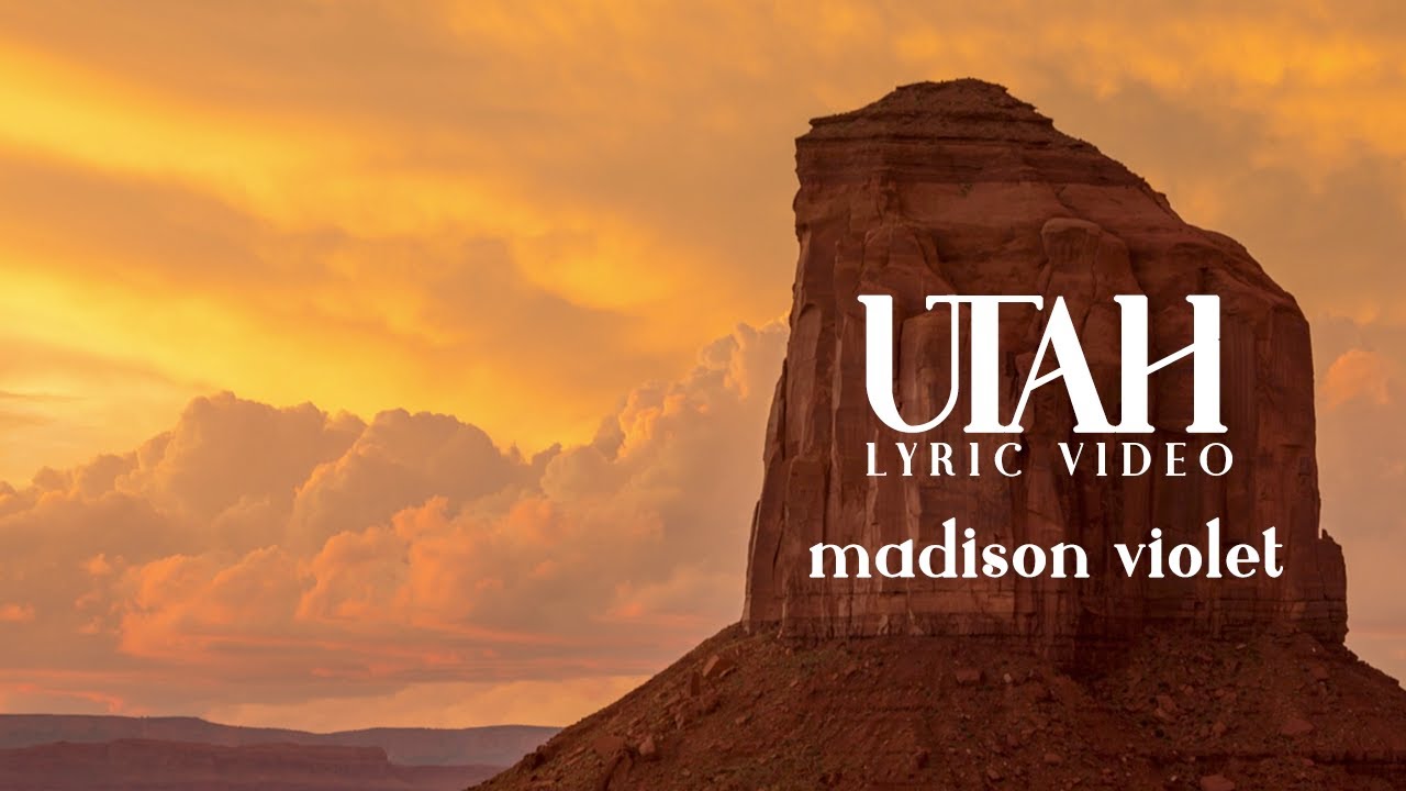 Madison Violet - Utah [Official Lyric Video]