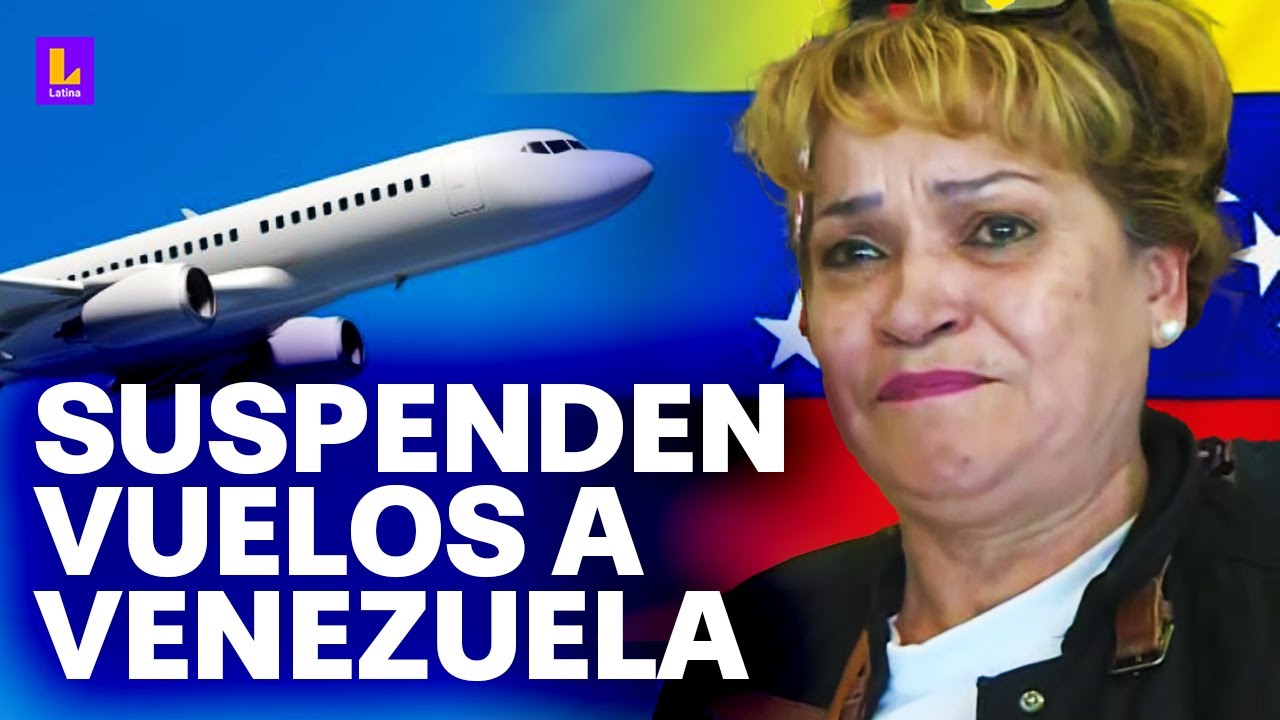 Aerolínea suspende vuelos de Lima a Caracas ¿Por cuánto tiempo no podrán viajar a Venezuela?
