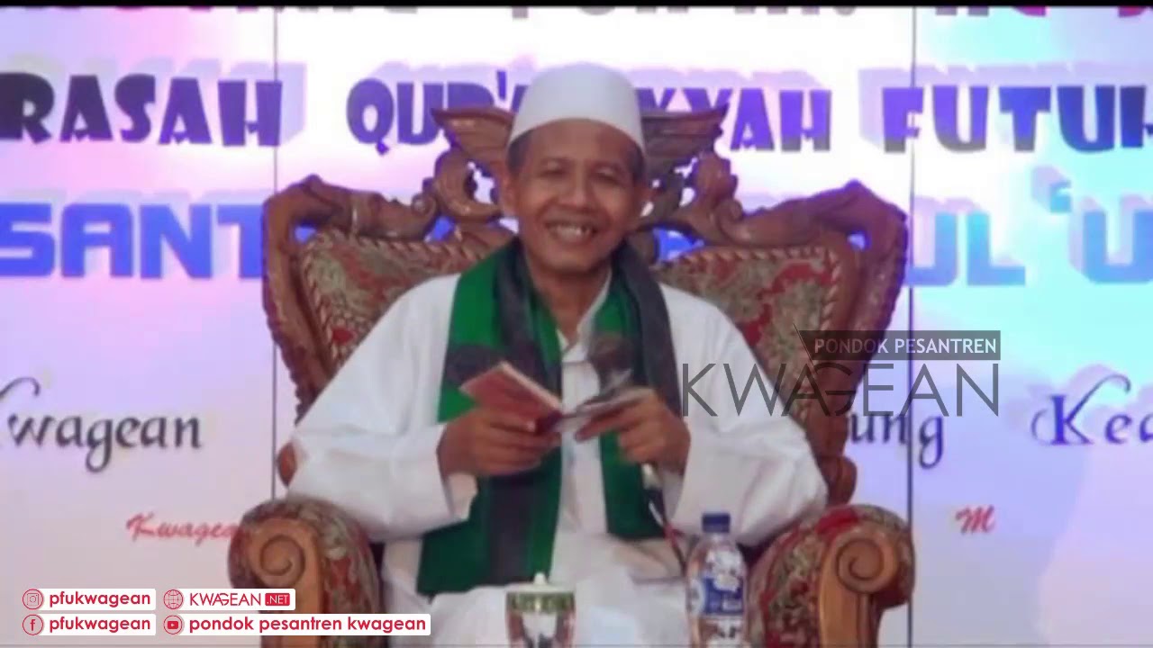 Fadilah-Fadilah Alqur`an | KH. ABDUL HANNAN MA`SHUM, KWAGEAN