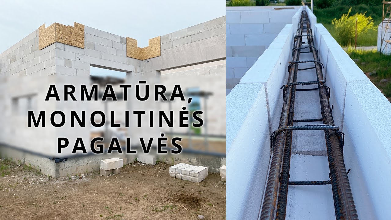 Armatūros ir klojinių monolitinėms pagalvėms ruošimas / monolitinis žiedas / #statomesnama