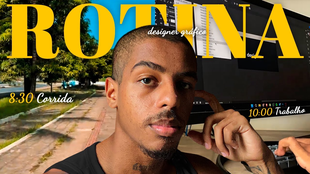 ROTINA DE UM DESIGNER GR&Aacute;FICO