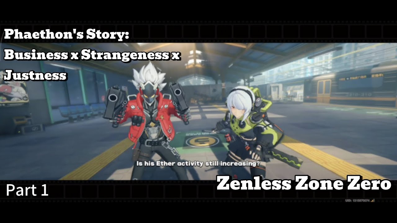 [Zenless Zone Zero Phaethon's Story] Business x Strangeness x Justness - Part 1: Talk To Nicole