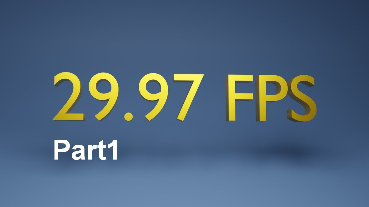 29.97FPS這個幀率是怎麼來的? 直接用30FPS很難嗎? 科普熱身先來 Part1