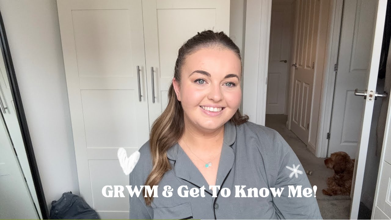 GRWM & Get to know me!! My First Video!!
