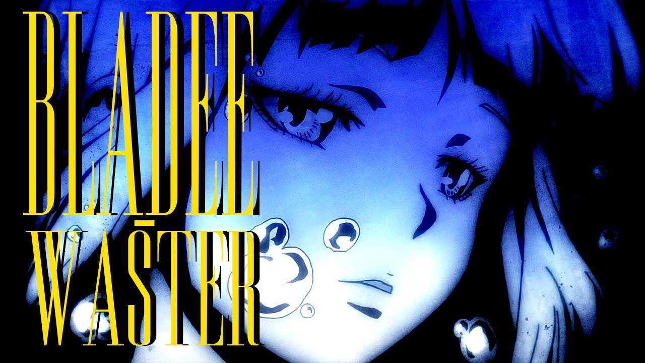 BLADEE - WASTER (AMV/LYRICS)