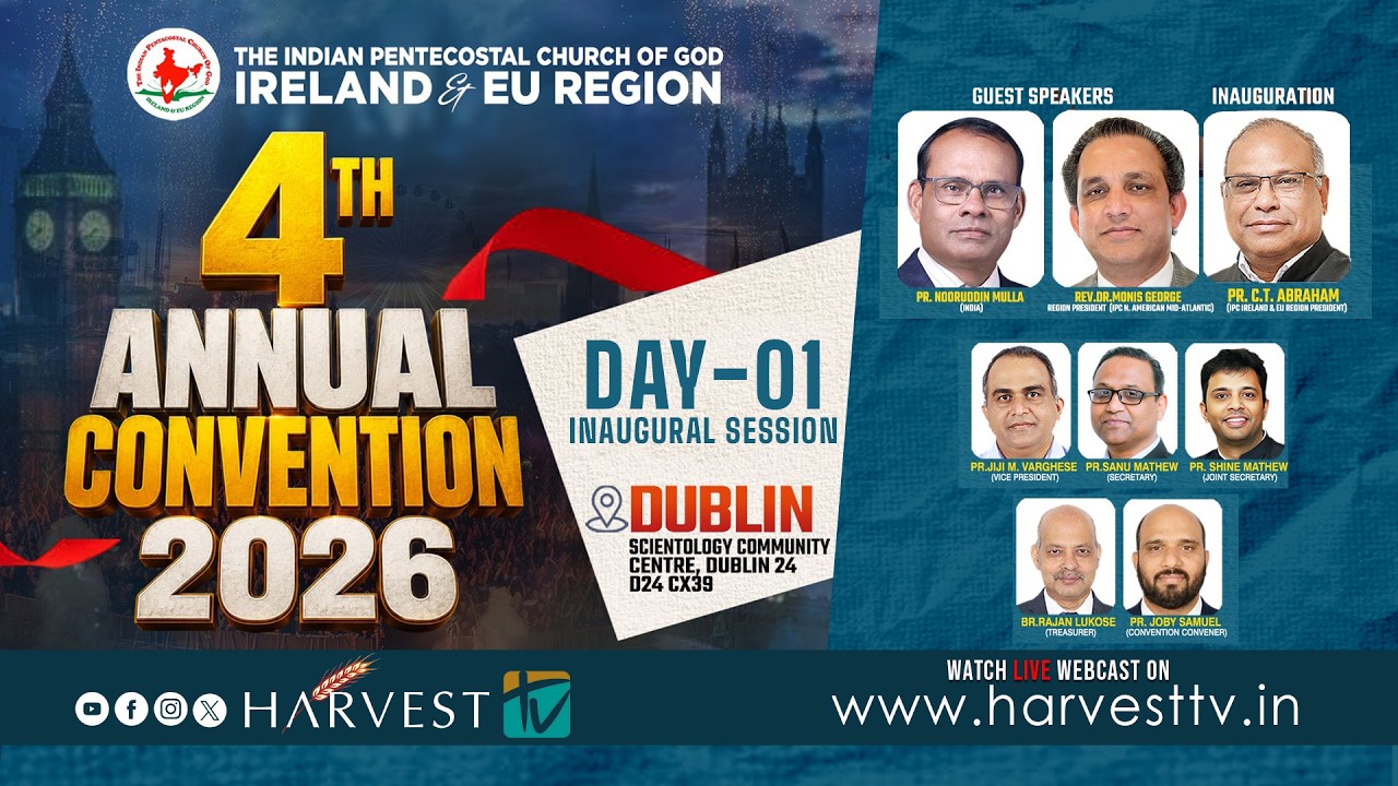 IPC Ireland & EU Region 4th Annual Convention 2026 | Day 01 - Inaugural Session | Harvest TV