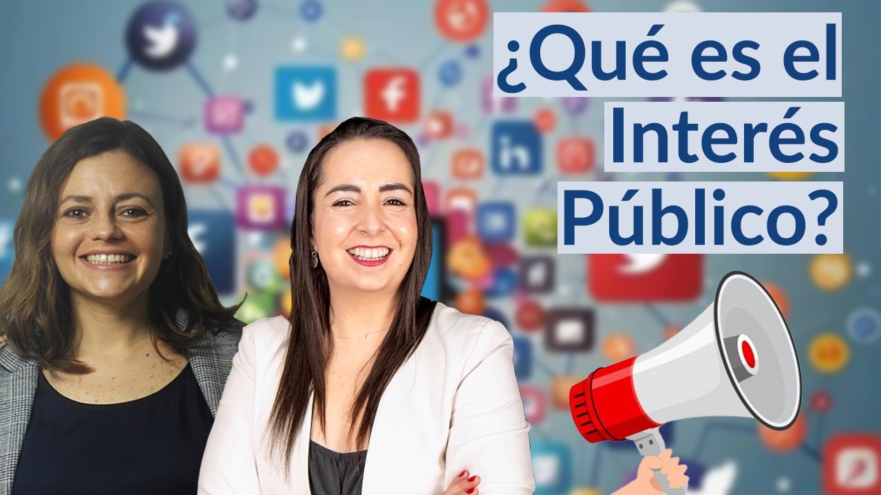 Interés Público y Libertad de Expresión