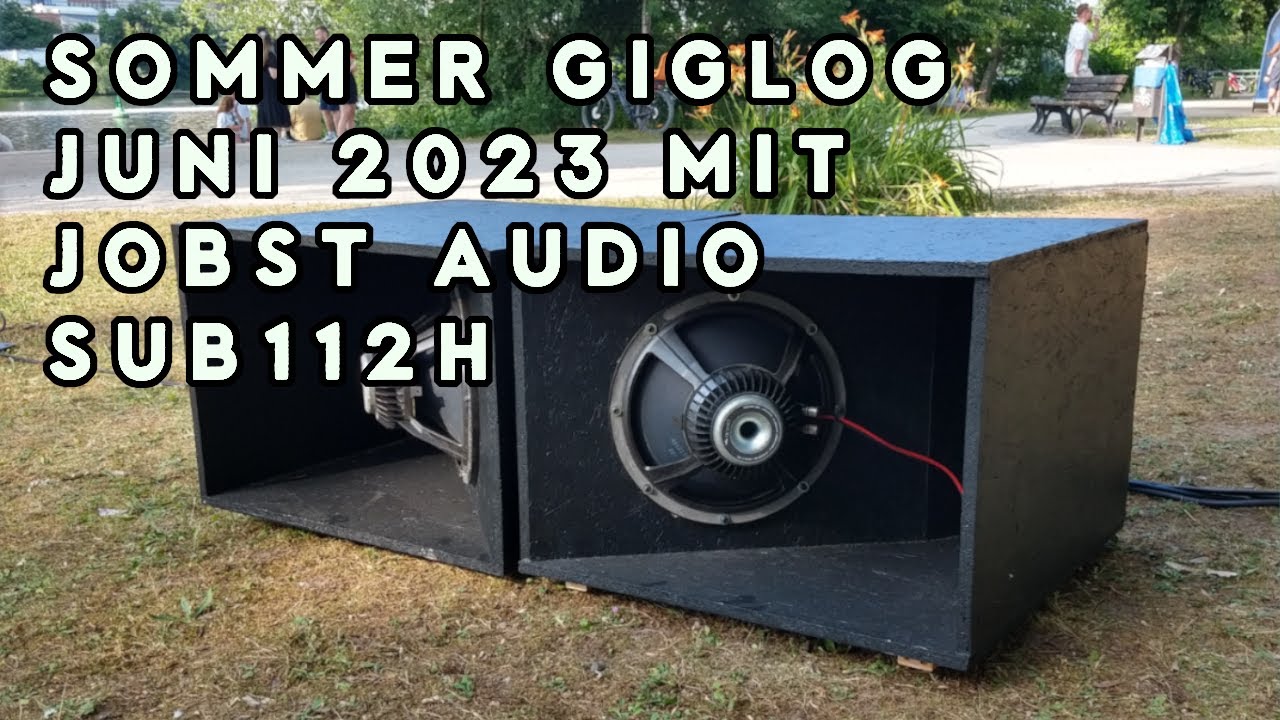Open-Air-Giglog mit Jobst Audio Sub112h Subwoofer, Juni 2023
