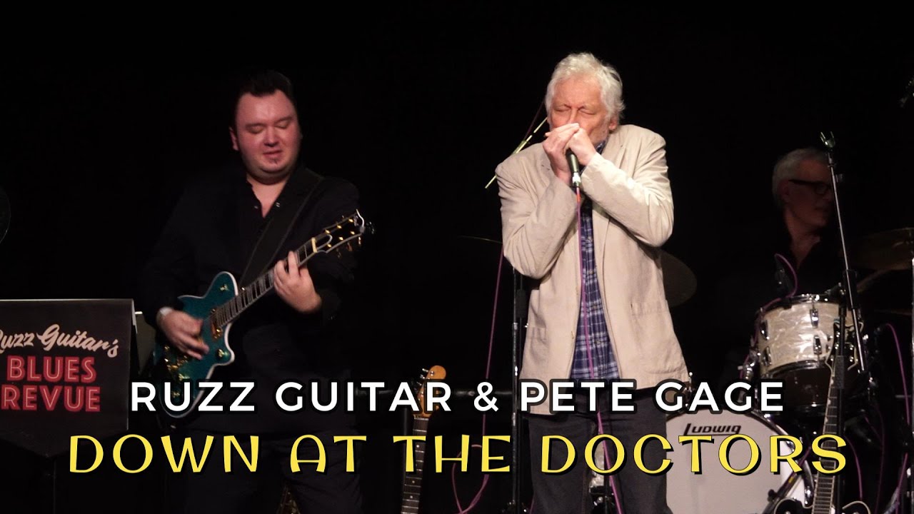Down At The Doctors {LIVE} - Ruzz Guitar & Pete Gage LIVE at The Cheese & Grain, 2023