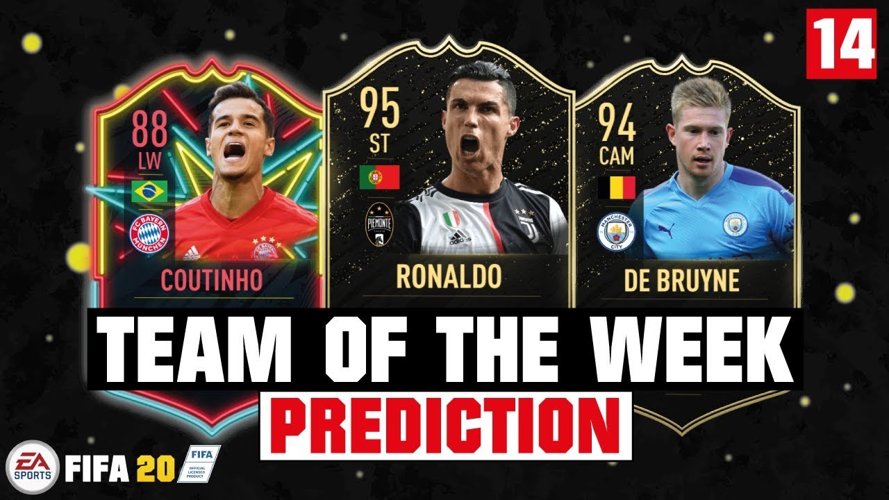 FIFA 20 | TEAM OF THE WEEK 14 PREDICTION 😱🔥| FT. RONALDO, DE BRUYNE, COUTINHO... etc