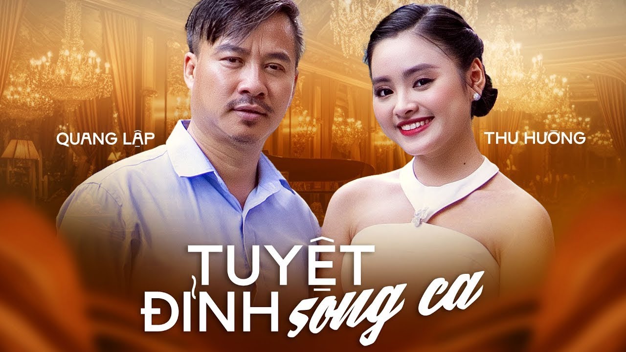 Song Ca Chứa Chan Tình Cảm - Quang Lập Thu Hường - Áo Cưới Không Nàng Dâu & Đừng Nhớ Người Xa