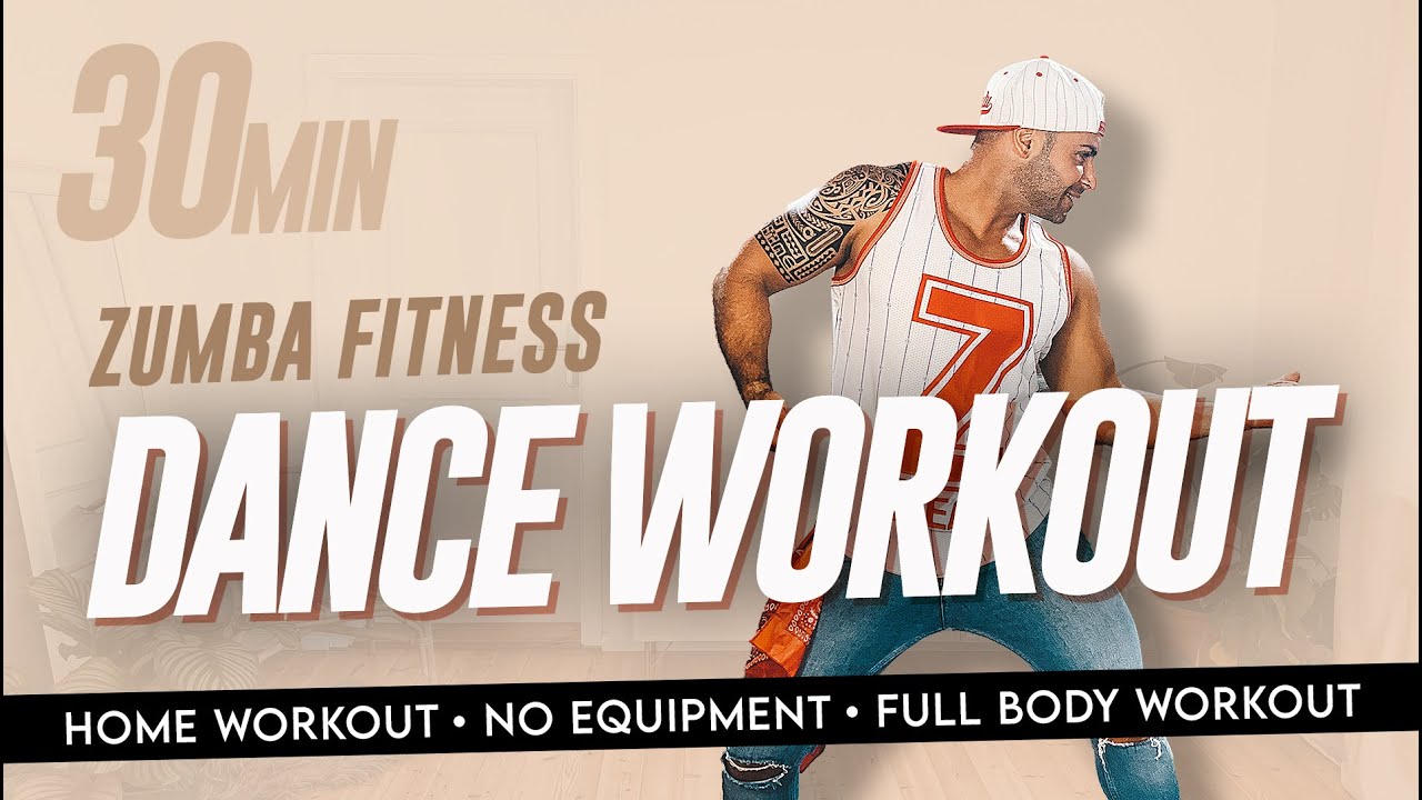 30 Minute Home Workout  | ZUMBA Fitness | Dance Fitness | Full Body / No Equipment