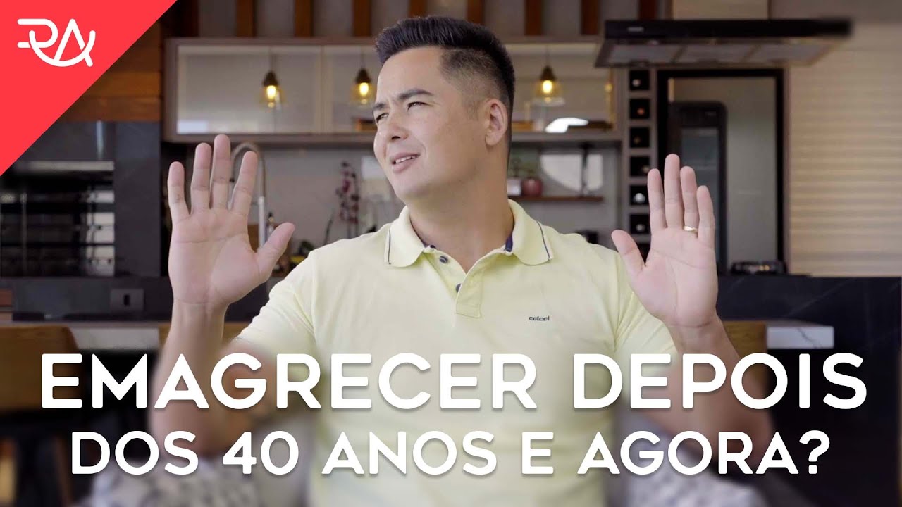 O que acontece depois dos 40 anos? Porque n&atilde;o consigo EMAGRECER! - Rafael Aismoto
