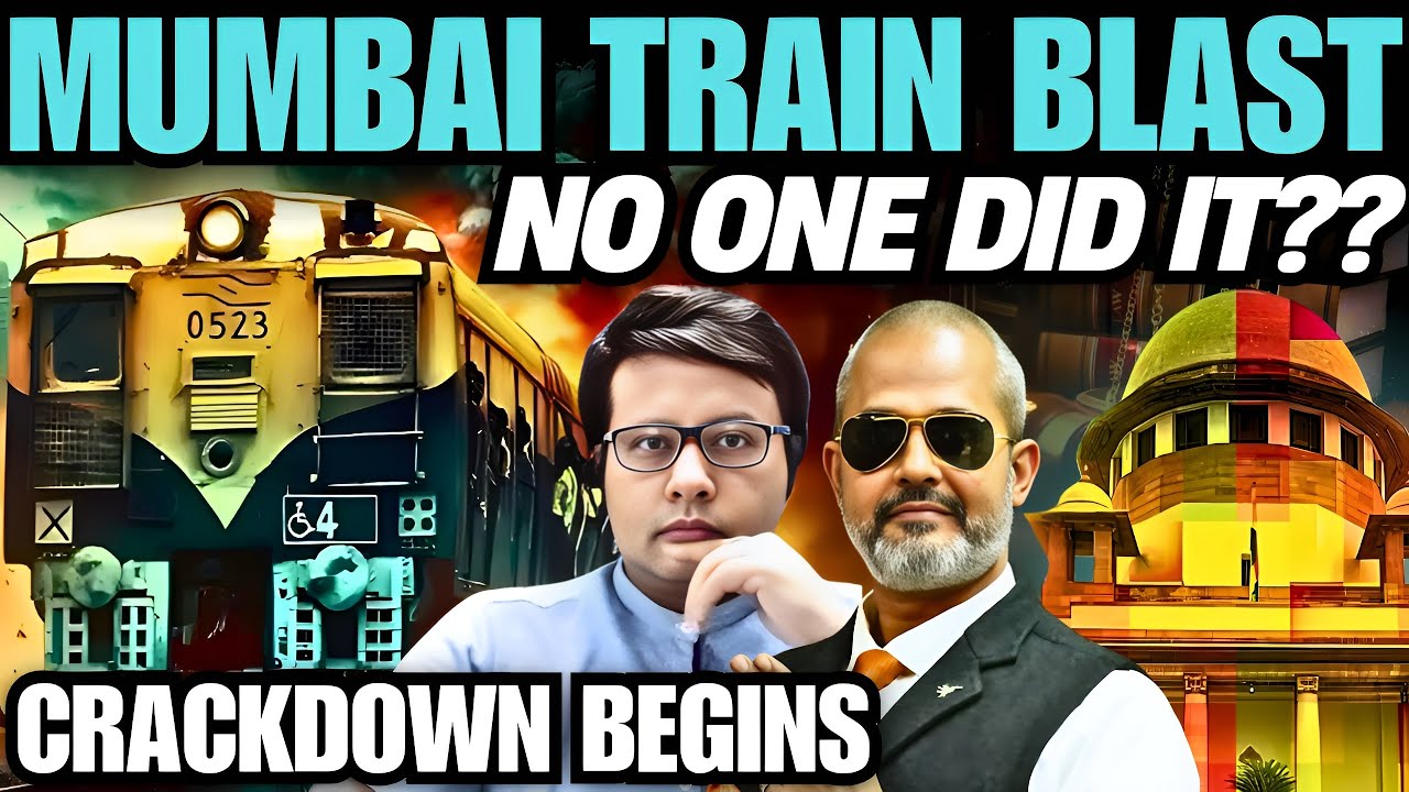 Mumbai Train Blasts  Verdict by Mumbai HC, Impeachment of Yashwant Verma I Pathikrit Payne, Aadi