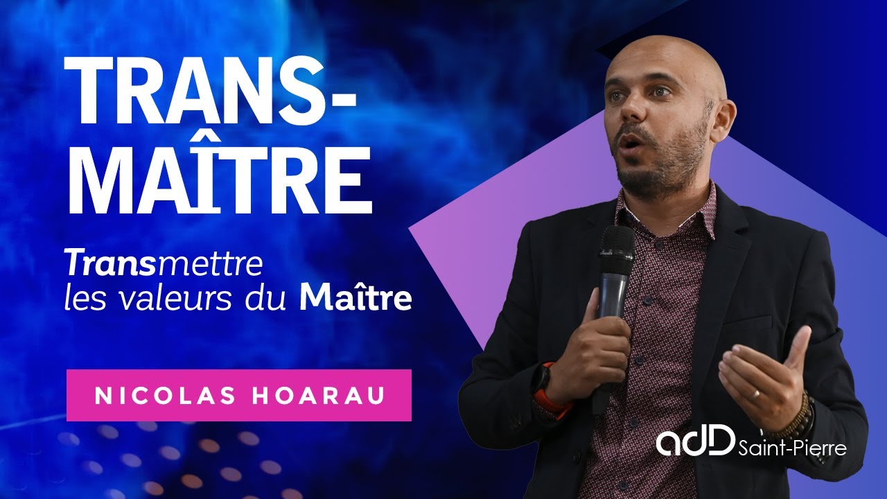 TRANS-MAITRE ... les valeurs du Maître | Nicolas HOARAU