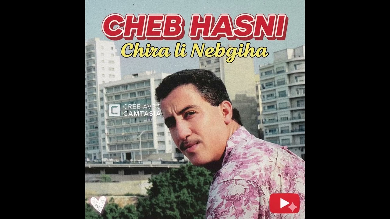 Cheb Hasni - Chira ly nabghiha ( REMIX )