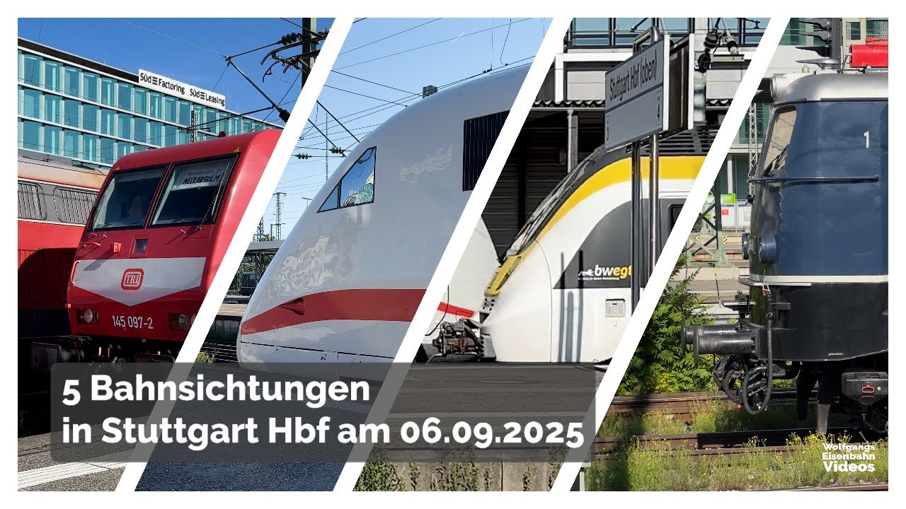 5 Zugsichtungen in Stuttgart Hbf am 06.09.2025