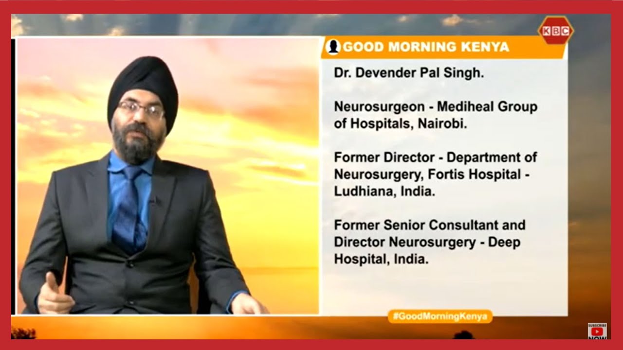 Advances in Neurosurgery #GoodMorningKenya