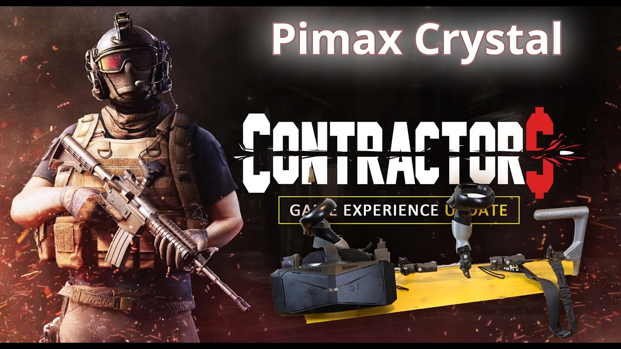 Pimax Crystal / Contractors / Tracking Test with Gunstock