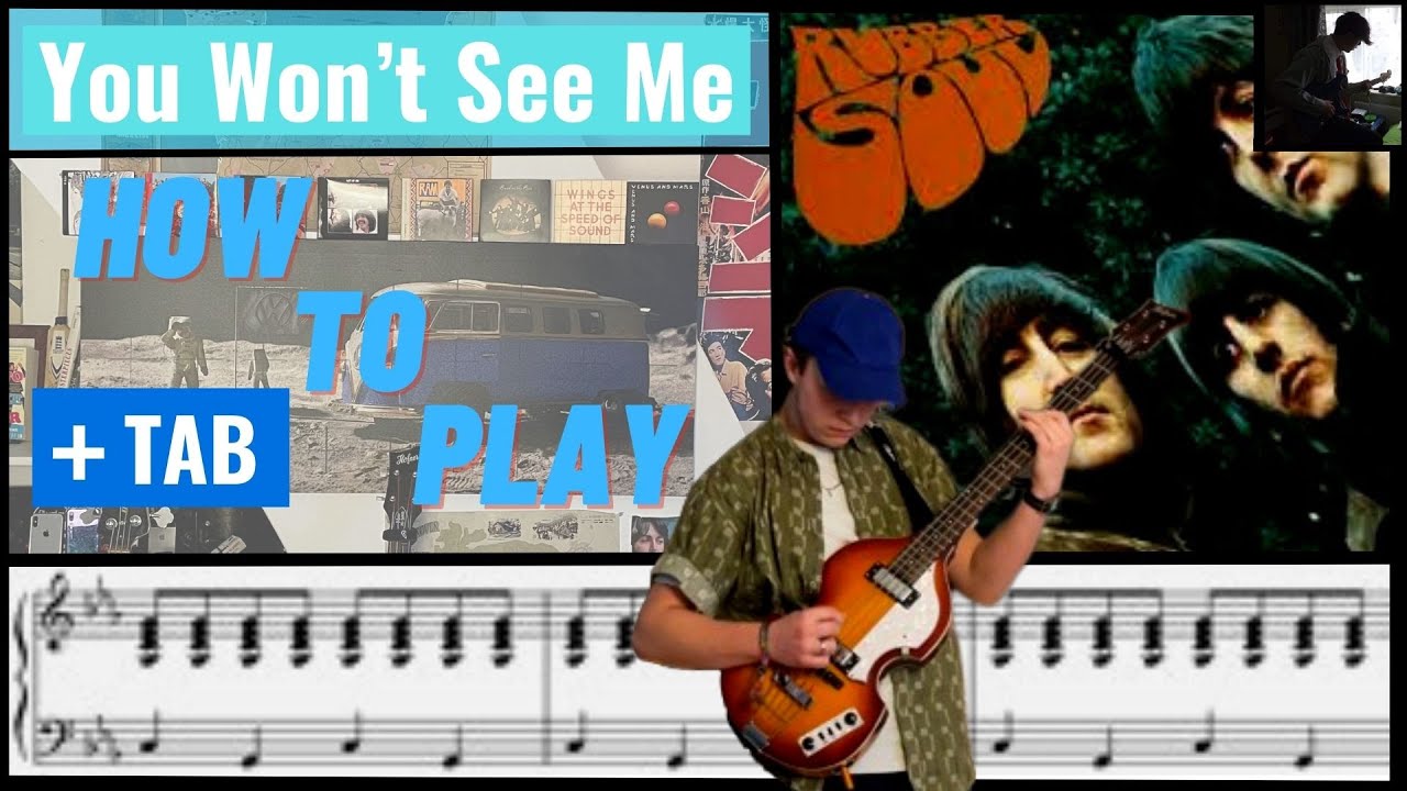 You Won’t See Me by The Beatles Bass cover + Play along Tab
