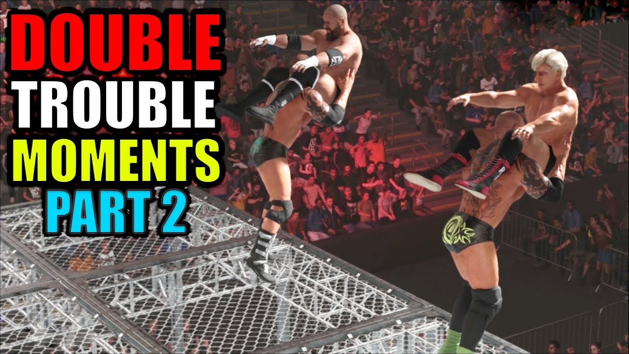 WWE 2K19 Double Trouble Moments Part 2!